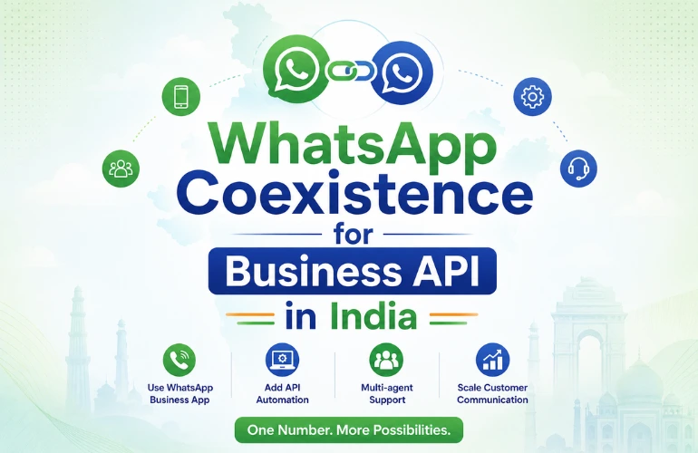 WhatsApp Coexistence: How Businesses Can Use WhatsApp Business App and API Together